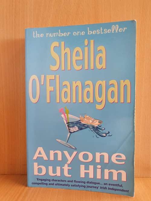 Anyone But Him: Sheila O`Flanagan (Paperback)