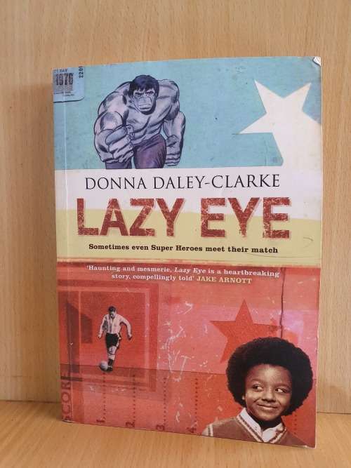 Lazy Eye L Donna Daley-Clarke (Paperback)
