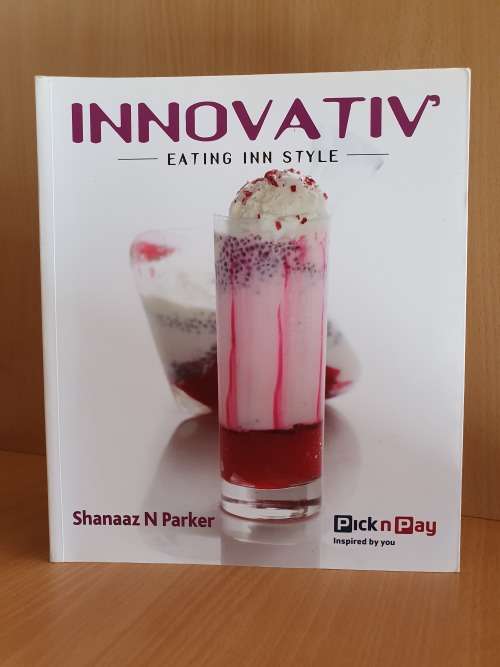 Innovative- Eating Inn Style : Shanaaz Parker (Paperback)