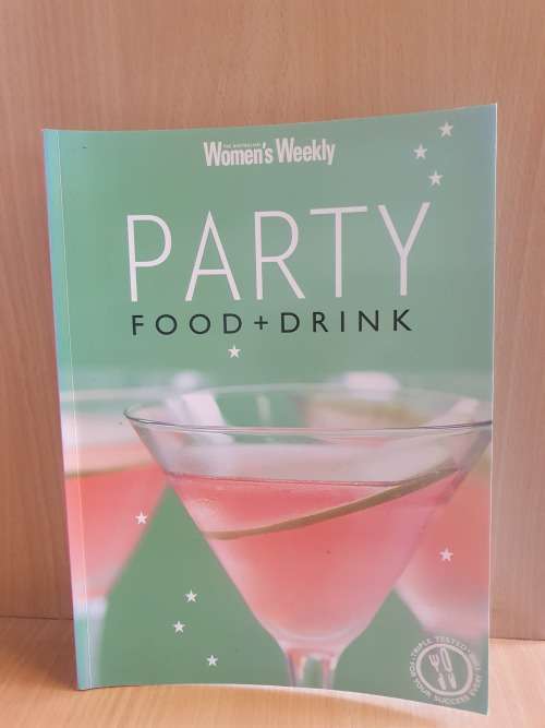 The Australian Women`s Weekly - Party - Food + Drink (Paperback)