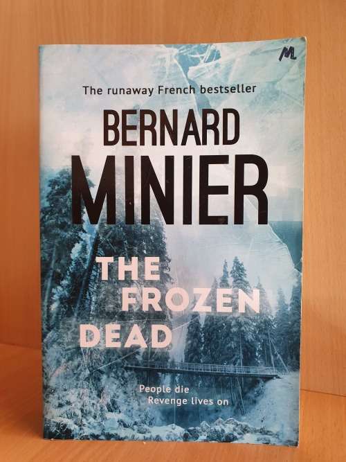The Frozen Dead : Bernard Minier  (Paperback)