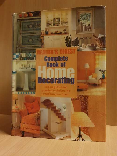 Reader`s Digest Complete Book of Home Decorating (Hardcover)
