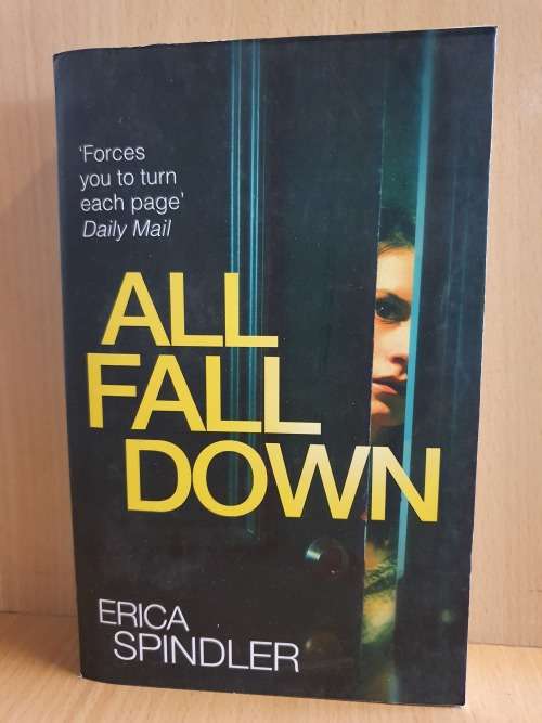 All Fall Down: Erica Spindler (Paperback)