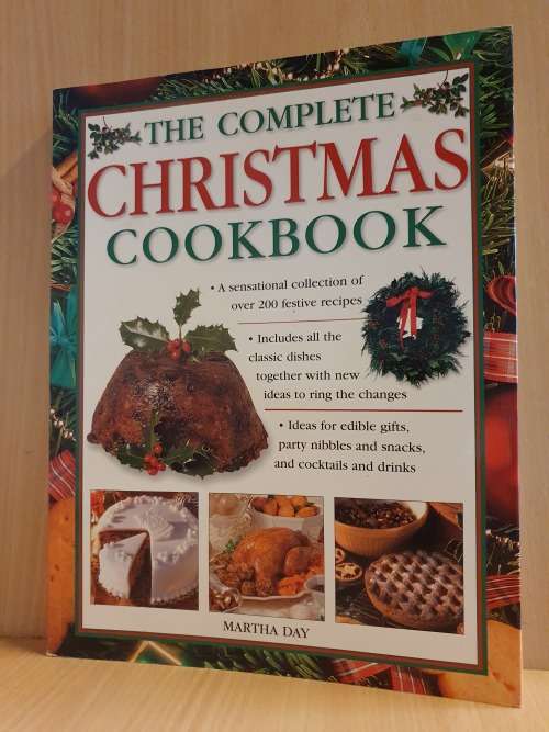 The Complete Christmas Cookbook : Martha Day (Paperback)