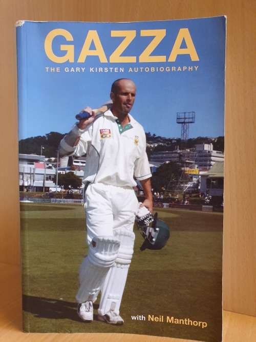 Gazza - The Gary Kirsten Autobiography with Neil Manthorp (Paperback)