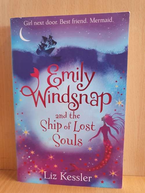 Emily Windsnap and the Ship of Lost Souls: Liz Kessler (Paperback)