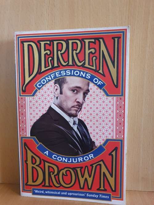 Confessions of a Conjuror: Derren Brown (Paperback)