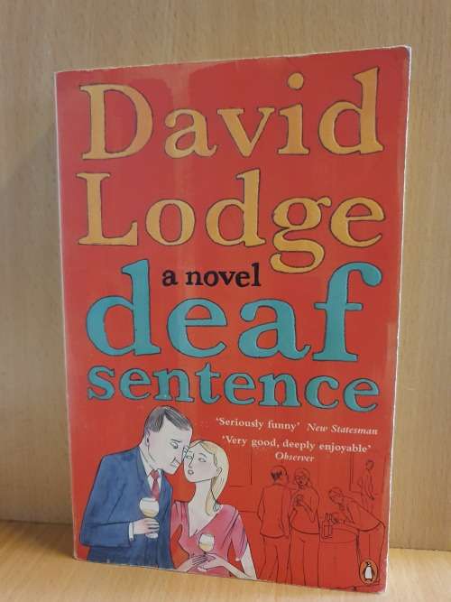 Deaf Sentence : David Lodge (Paperback)