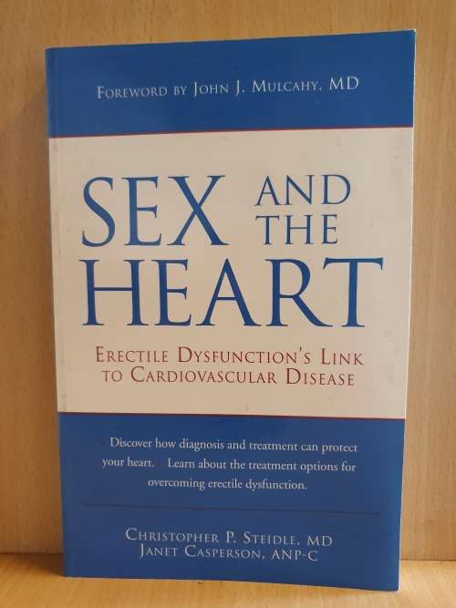 Sex and the Heart - Erectile Dysfunction`s Link to Cardiovascular Disease: Christopher Steidle