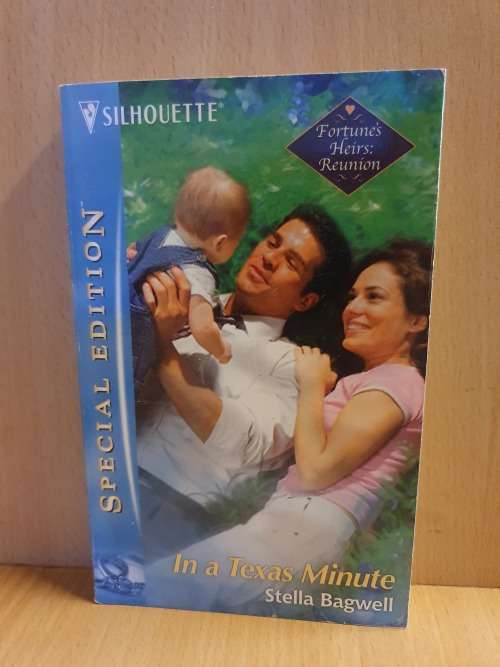 Silhouette - In a Texas Minute: Stella Bagwell (Paperback)