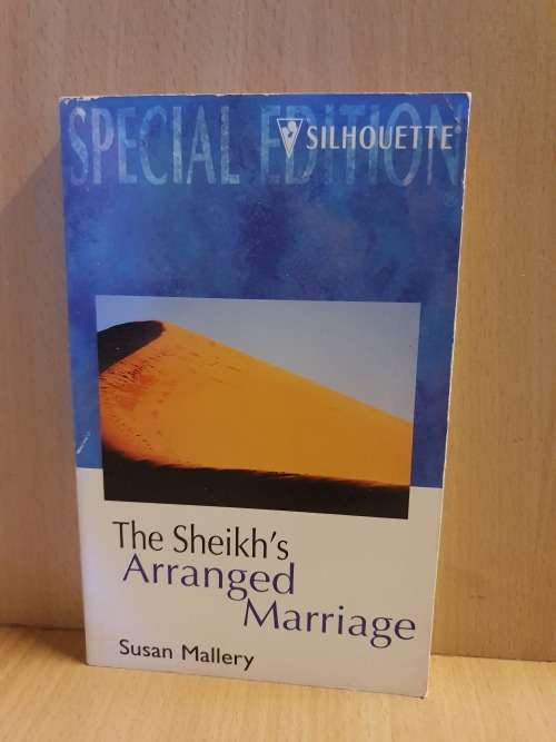 Silhouette - The Sheikh`s Arranged Marriage: Susan Mallery (Paperback)