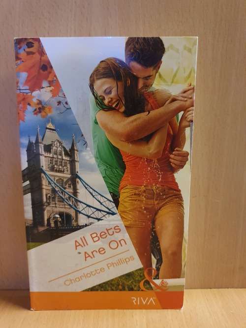 Riva Mills & Boon - All Bets are On: Charlotte Phillips (Paperback)