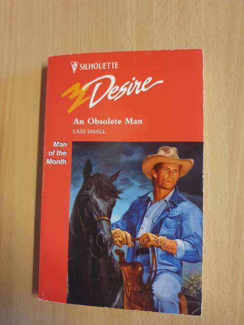 Silhouette Desire - An Obsolete Man: Lass Small (Paperback)