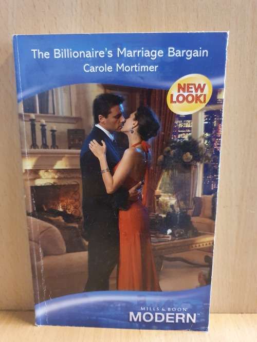 Mills & Boon - The Billionaire`s Marriage Bargain: Carole Mortimer  (Paperback)