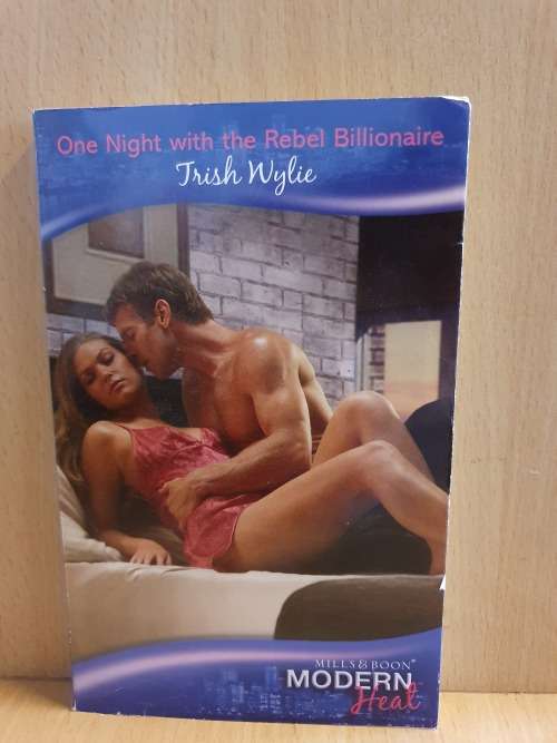 Mills & Boon - One Night with the Rebel Billionaire: Trish Wylie  (Paperback)