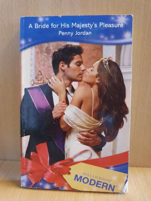 Mills & Boon - A Bride for His Majesty`s Pleasure: Penny Jordan (Paperback)