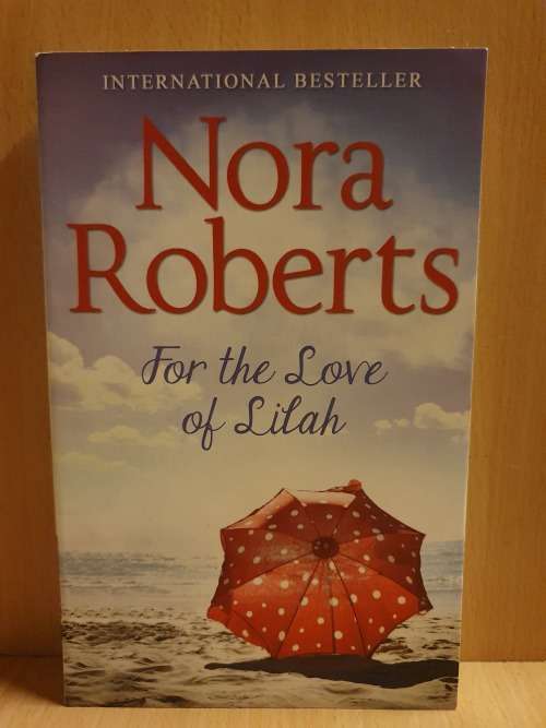 For the Love of Lilah: Nora Roberts (Paperback)