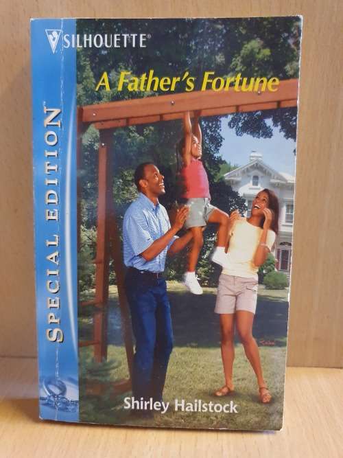 Silhouette - A Father`s Fortune: Shirley Hailstock  (Paperback)