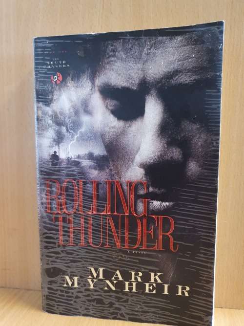Rolling Thunder: Mark Mynheir (Paperback)