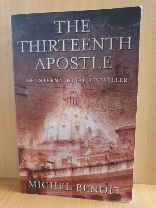 The Thirteenth Apostle : Michel Benoit (Paperback)