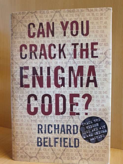 Can You Crack the Enigma Code: Richard Belfield (Hardcover)