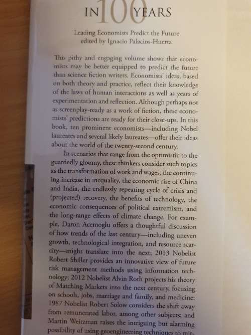 In 100 Years - Leading Economists Predict the Future: Edited by Ignacio Palacios-Huerta