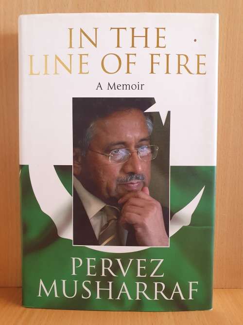 In the Line of Fire - A Memoir - Pervez Musharraf (Hardcover)