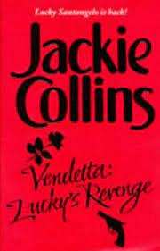 Vendetta : Lucky`s Revenge: Jackie Collins (Paperback)