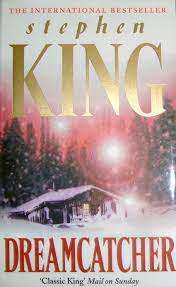 Dreamcatcher : Stephen King (Paperback)