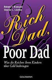 Rich Dad Poor Dad by Robert T. Kiyosaki (Paperback)