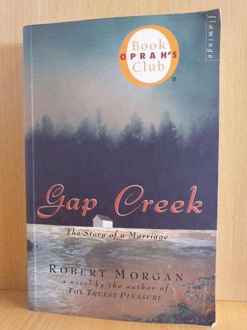 Gap Creek: Robert Morgan (Paperback)