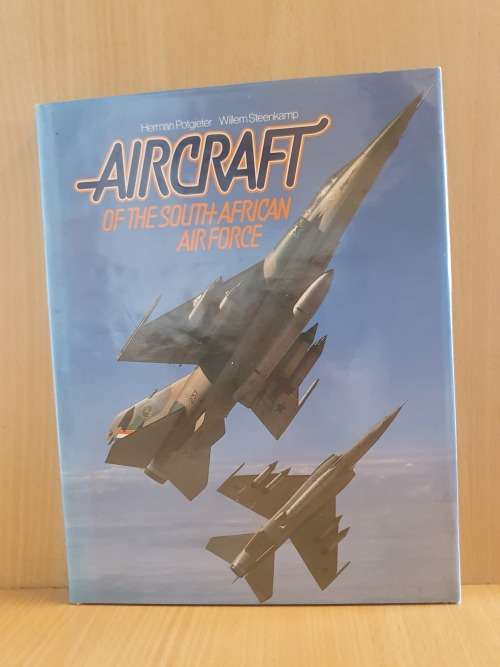Aircraft of the South African Air Force : Herman Potgieter, Willem Steenkamp (Hardcover)