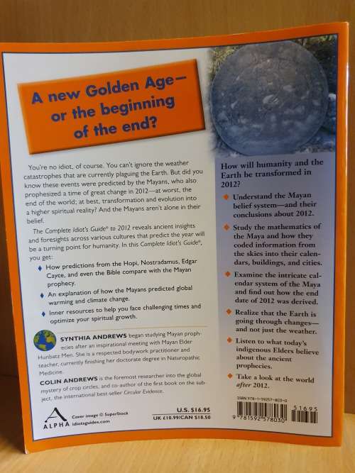 The Complete Idiot`s Guide to 2012 : Synthia Andrews and Colin Andrews (Paperback)
