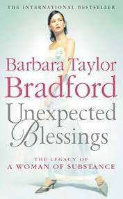 Unexpected Blessings : Barbara Taylor Bradford (Paperback)