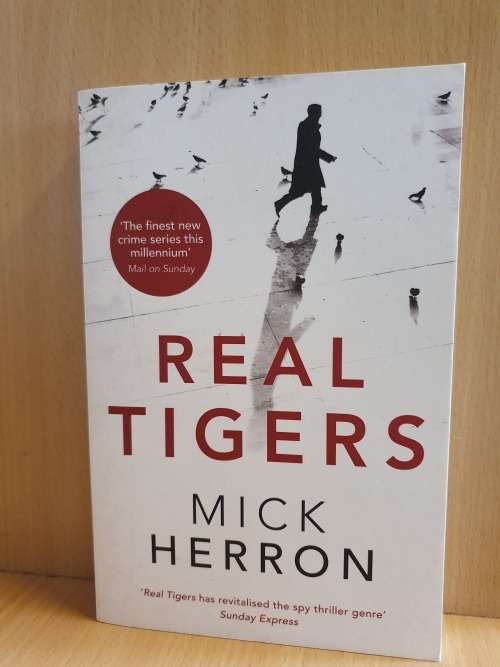 Real Tigers : Mick Herron (Paperback)