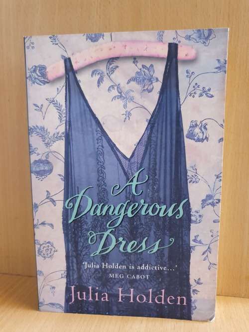 A Dangerous Dress: Julia Holden (Paperback)