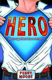 Hero : Perry Moore (Paperback)