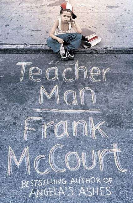 Teacher Man : Frank McCourt (Paperback)
