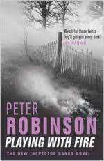 Playing with Fire: Peter Robinson (Paperback)