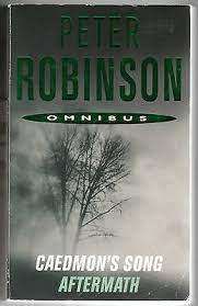 Peter Robinson Omnibus - Caedmon`s Song, Aftermath (Paperback)