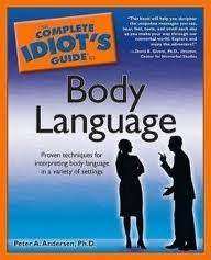 The Complete Idiot`s Guide to Body Language : Peter A. Andersen, Ph.D. (Paperback)