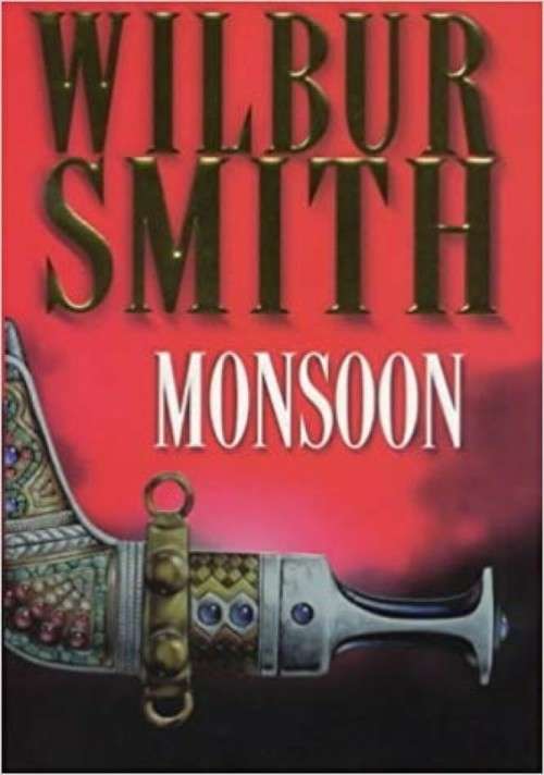 Monsoon: Wilbur Smith (Hardcover)