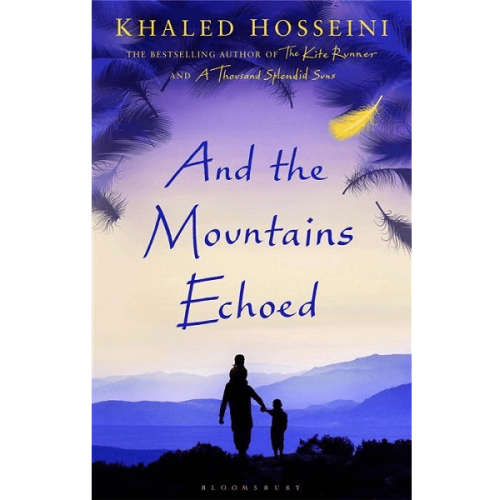 And the Mountains Echoed: Khaled Hosseini (Paperback)