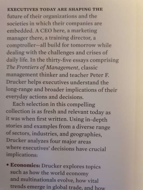 The Frontiers of Management - Where Tomorrow`s Decisions are Shaped Today:Peter F. Drucker