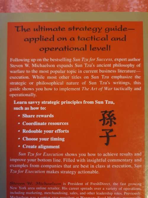 Sun Tzu for Execution - How to use The Art of War to Get Results: Steven W. Michaelson (Paperback)