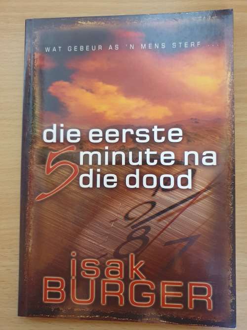 Die Eerste 5 Minute na die Dood : Isak Burger