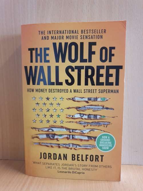 The Wolf of Wall Street: Jordan Belfort (Paperback)