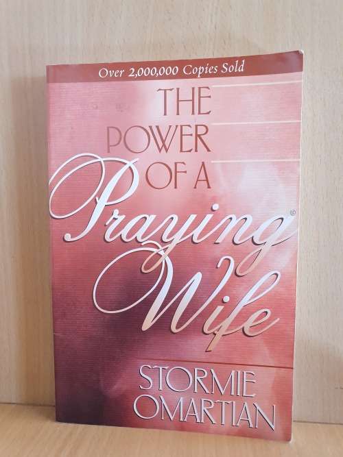 The Power of a Praying Wife: Stormie Omartian (Paperback)