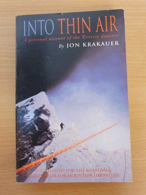 Into Thin Air - A personal account of the Everest disaster by Jon Krakauer (Paperback)