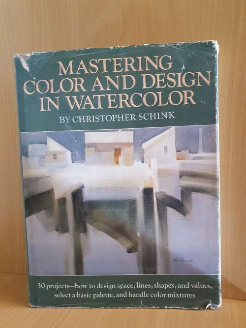 Mastering Color and Design in Watercolor by Christopher Schink - 30 Projects-how to design space